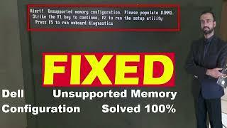 Alert! Unsupported Memory Configuration. Please Populate DIMM1