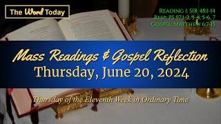 Today's Catholic Mass Readings & Gospel Reflection - Thursday, June 20, 2024