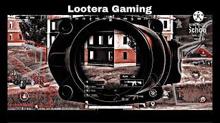 Pubg Gameplay Lootera Gaming || Dont Panic Go Hard || U panic U die ||