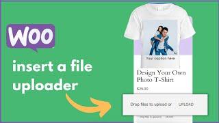 Easy File Uploads with WooCommerce Product Add-Ons