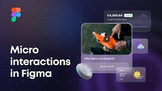 Micro-interactions in Figma under 9 mins-UI Animation Series - 09