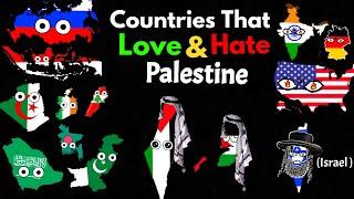 Countries That Love/Hate Palestine