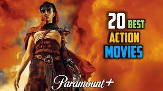 20 Best Action Movies on Paramount + To Watch Right Now | paramount plus Action Movies