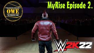 WWE 2K22  Прохождение MyRise на русском  Episode 2  PC