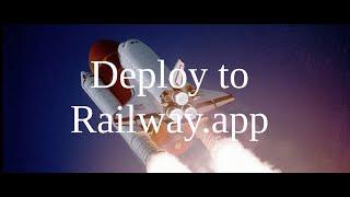 Episode 25 Deploy Rails Application To Railway.app