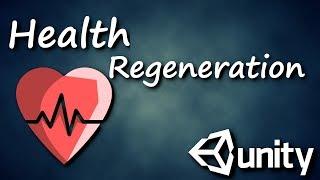 Unity: Health Regeneration C#