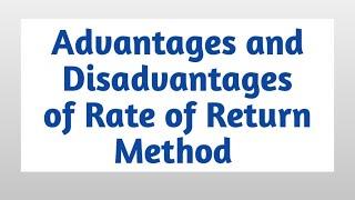 Advantages and Disadvantages of Accounting Rate of Return Method || Capital Budgeting