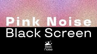 Pink Noise Black Screen (8 hours continuous) 888 Hz LPF