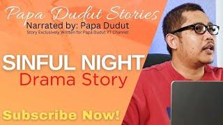 SINFUL NIGHT | ALMIRA | PAPA DUDUT STORIES