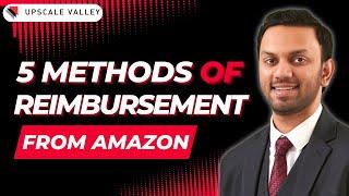 5 Methods Of Reimbursement From Amazon