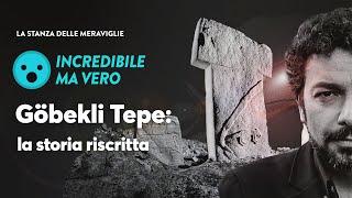 Göbekli Tepe: la storia va riscritta