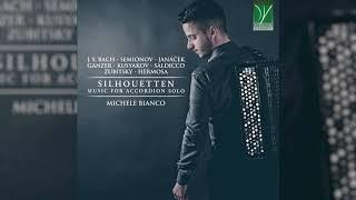 Silhouetten: Music for Accordion Solo | Michele Bianco [Classical Music]