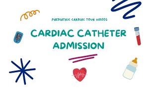 Paediatric Cardiac Catheter Pathway at Bristol Royal Hospital for Children