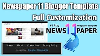 Newspaper 11 Blogger Template Full Customization || Footer Credit Remove || Redirect Problem Solved