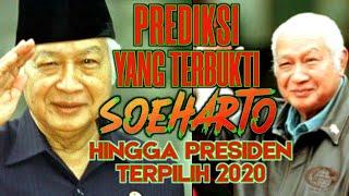 HEBAT...PREDIKSI SOEHARTO Hingga Presiden Terpilih 2020