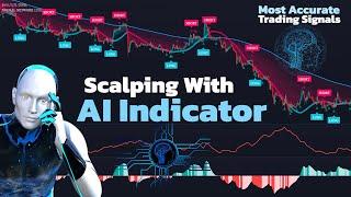 SMART Scalping With (AI) Indicator. [PERFECT Buy Sell Signals for Trading!]