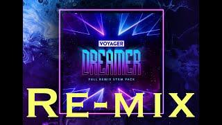 Dreamer by Voyager - Remixed at Pav Studios