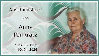 Abschiedsfeier von Anna Pankratz