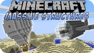 Minecraft MASSIVE STRUCTURES MOD