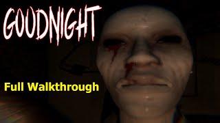 Goodnight | Full Walkthrough | No Commentary