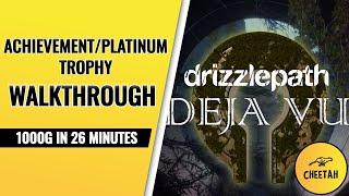 Drizzlepath: Deja Vu - Achievement / Platinum Trophy Walkthrough (1000G IN 26 MINUTES)