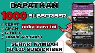 CARA MENAMBAH SUBSCRIBER YOUTUBE TANPA APLIKASI - SALING SUBSCRIBE TERBARU 2021