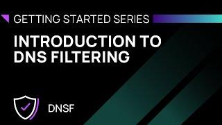 Introduction to DNS Filtering