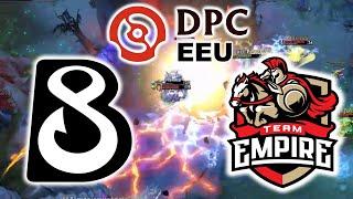 EPIC !!! B8 vs EMPIRE - DPC SEASON 2 EEU LOWER DIVISION DOTA 2