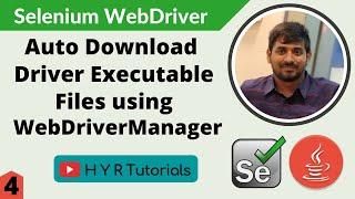 Auto download Driver Executables using WebDriverManager  | Web Automation | Selenium |