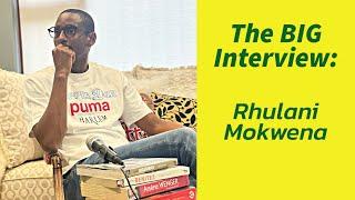 The BIG Interview: Coach Rhulani Mokwena