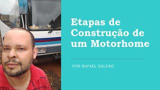 Quais são as etapas de construção de um motorhome artesanal