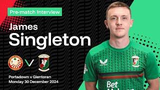 Pre-Match Interview | Portadown vs Glentoran - James Singleton