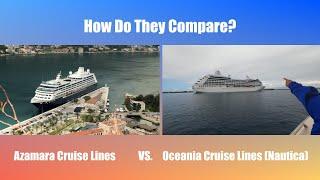 AZAMARA VS OCEANIA!  How do they Compare?