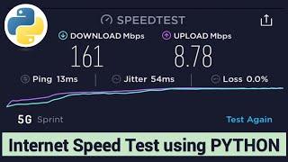 How to do internet speed test using python | Checking internet speed with python