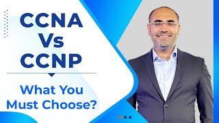 CCNA vs CCNP | What You Must Choose after CCNA Training? @PyNetLabs