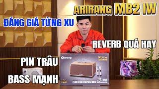 ARIRANG MB2 IW mẫu loa xách tay ĐÁNG GIÁ TỪNG XU: Pin trâu, bass mạnh, Reverb quá hay