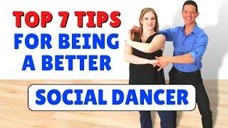 7 Secrets to Good Social Dancing!