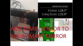 Add a temperature sensor to your Magic Mirror aka Smart Mirror