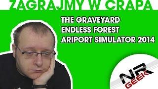 Let's Play Crap #87 - The Graveyard, Endless Forest, Airport Simulator 2014