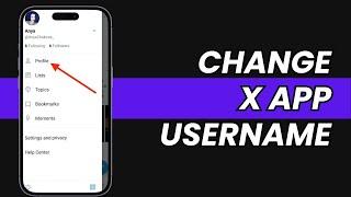 How to Change Your Username on ‘X’ App (2023)