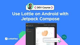 5# Lottie on Android with Jetpack Compose | Introduction to Lottie Animations for Developers