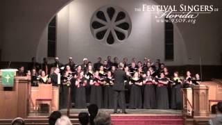 Michael Engelhardt's 'How Good' performed by The Festival Singers of Florida