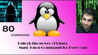 The Ultimate Guide to 80 Key Linux Commands : Boost Your Efficiency--part7