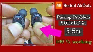 Xiaomi Redmi AirDots Pairing/connection Problem/Issue SOLVED | Troubleshoot in 5 Sec[sandhikshandas]