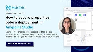 How to secure properties before deployment in Anypoint Studio | Getting Started with MuleSoft