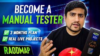 Roadmap To Become a Manual Testing Engineer