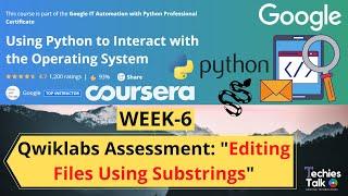 Using Python to Interact with the Operating System WEEK 6 Qwiklabs Assessment Coursera | by Google