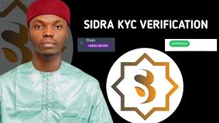 SIDRA CHAIN KYC VERIFICATION PROBLEM SOLUTION