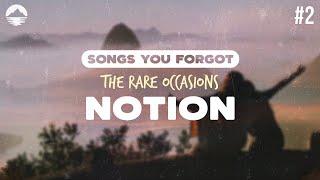 The Rare Occasions - Notion | Lyrics