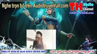 Ngã Dục Phong Thiên tập 3   nghe trọn bộ truyện trên audiotruyenfull